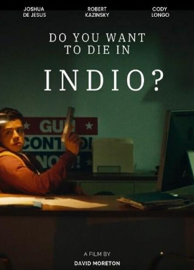 你想死在印第奥吗